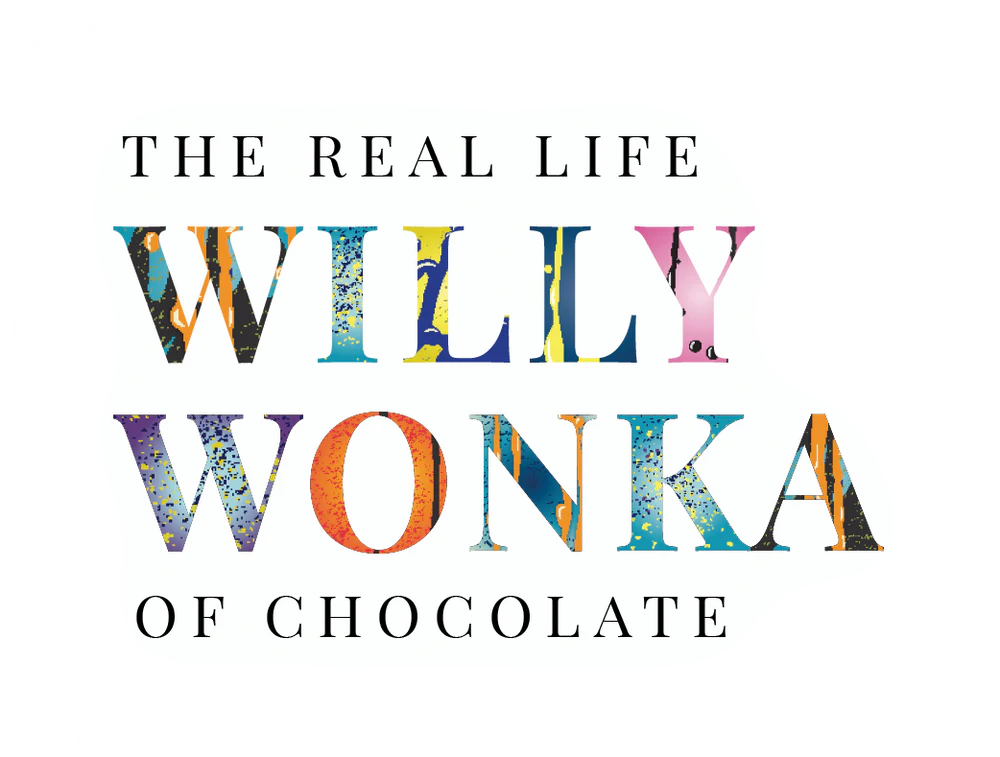 Image with text 'The Real Life Willy Wonka of Chocolate'